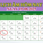 Âm Lịch Hôm Nay: Ngày 19/8/2025