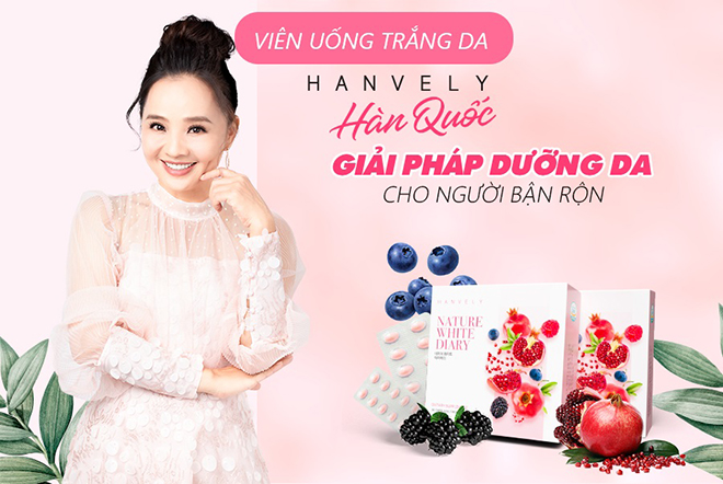 Vien uong Hanvely - Viên uống trắng da Hanvely có làm mờ nám, tàn nhang hiệu quả?