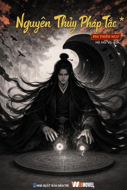 nguyen thuy phap tac - Top truyện ti&ecirc;n hiệp hay nhất hiện nay (đ&aacute;ng đọc full tr&ecirc;n webnovel)