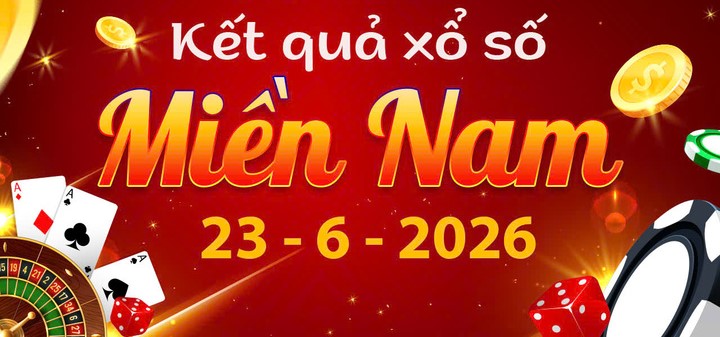 Cập Nhật Trực Tiếp KQXS Miền Nam Ngày 23/6: Thông Tin Mới Nhất Thứ 3