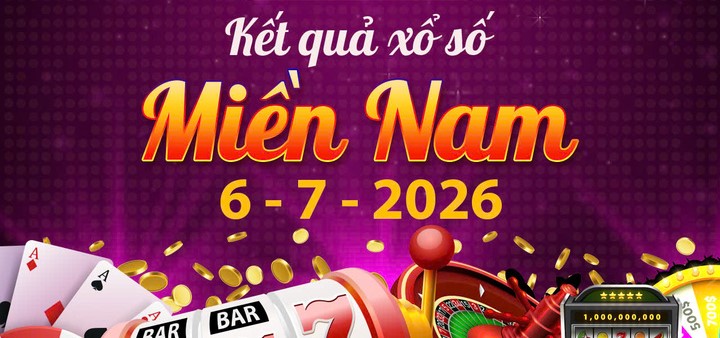 Trực tiếp KQXS Miền Nam ngày 7/7: Kết quả XSMN hôm nay chính xác nhất